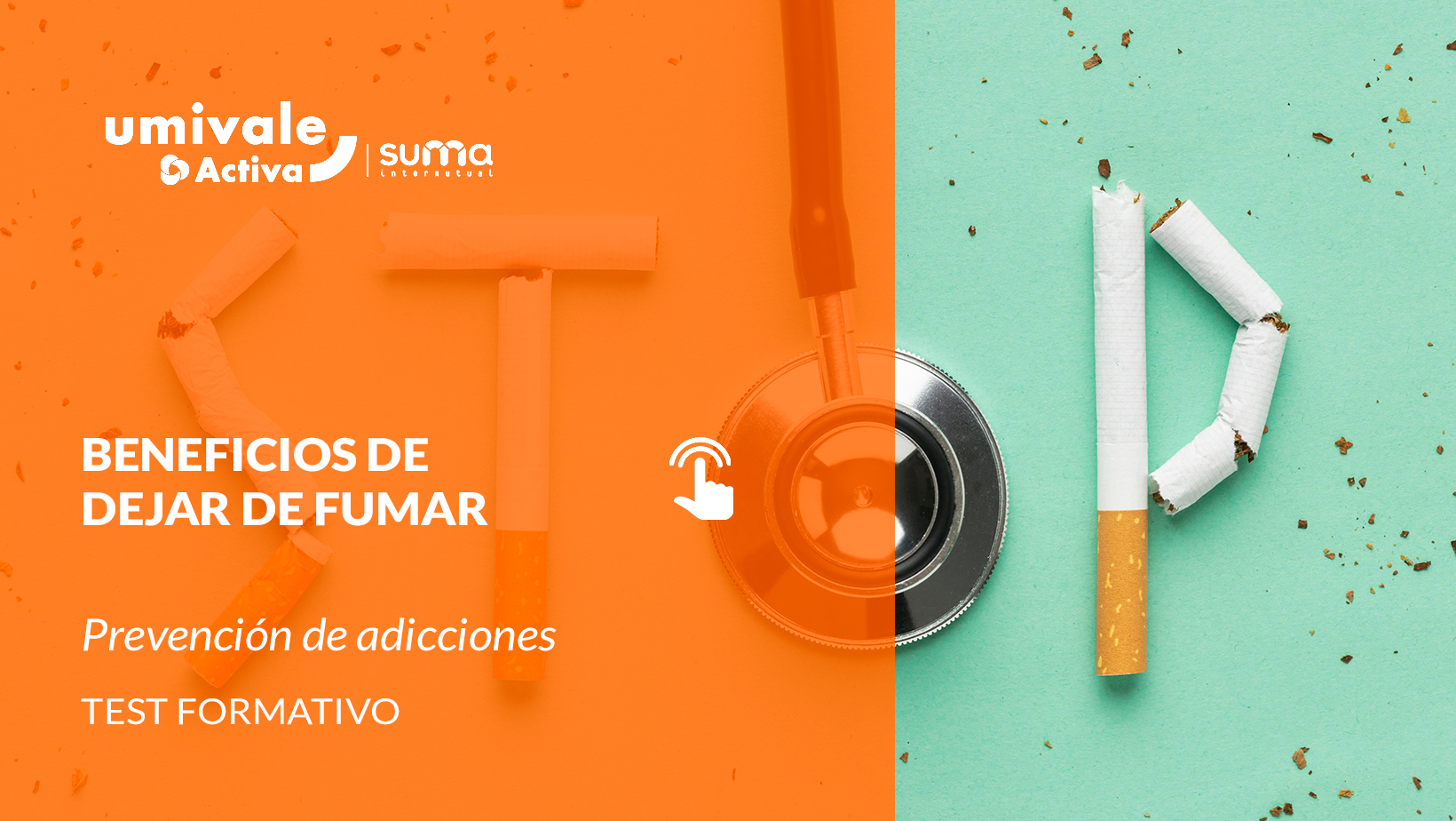 Varios cigarrillos creando la palabra stop