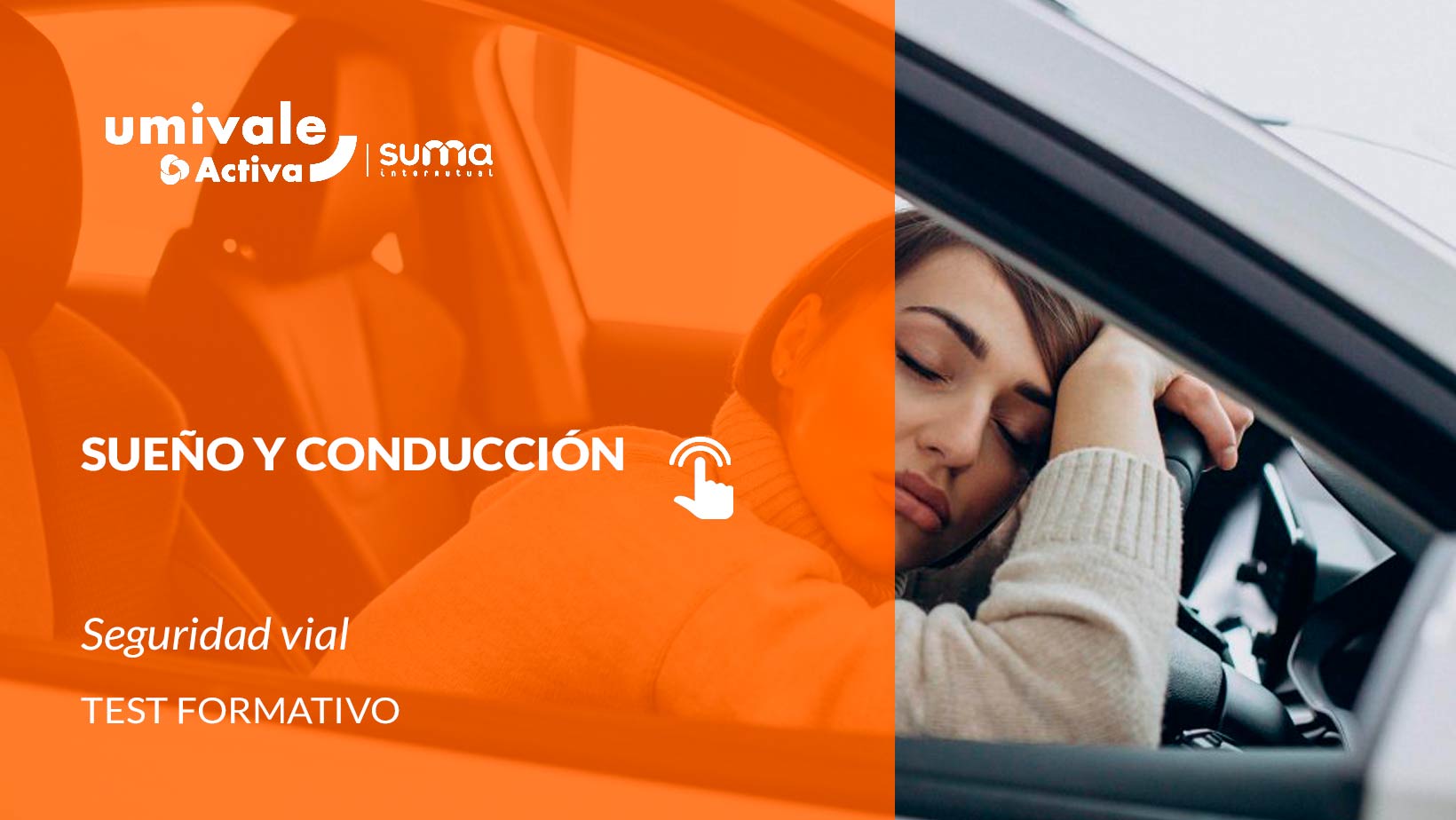 Persona dormida al volante del vehículo
